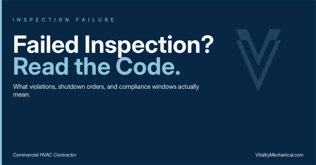 Your HVAC Just Failed Inspection. Here’s What That Actually Means